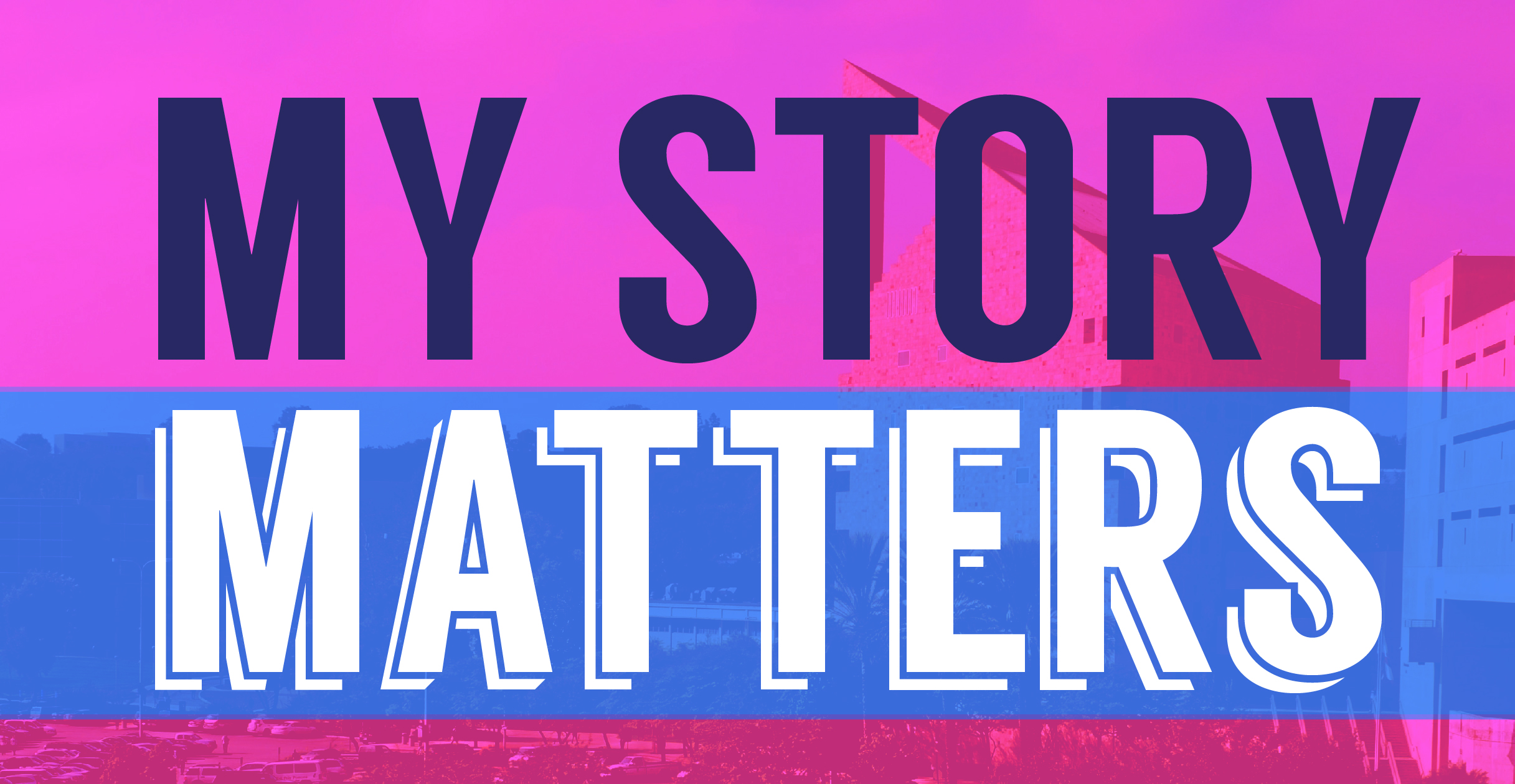 My story matters: a student voice series - The Poly Post